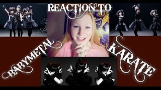 REACTION TO BABYMETAL "KARATE" MUSIC VIDEO/JMETAL
