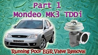 Part 1 Ford Mondeo Mk3 Tddi Running Rough Diagnosing Causes EGR Valve Removal