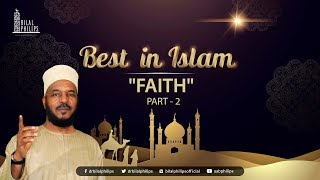 FAITH [Part 2] - Dr. Bilal Philips [HD]