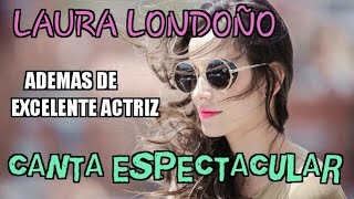 Actriz Laura Londoño Cantando | "Julia" en la Ley del Corazón