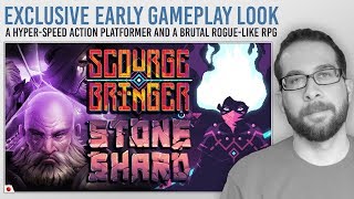 Exclusive Early Look at SCOURGEBRINGER and STONE SHARD | Gameplay Stream