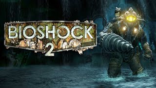 BioShock 2 женское прохождение#12:Пьян и расположен к самокопанию)