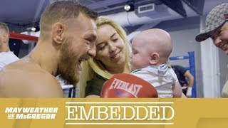 Mayweather vs McGregor Embedded: Vlog Series - Episodio 2