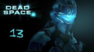 Прохождение игры Dead Space 2 |Бур| №13