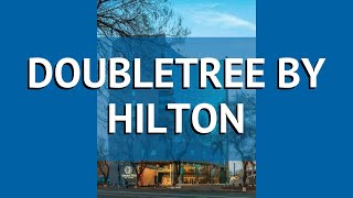 DOUBLETREE BY HILTON 4* Армения Ереван обзор – отель ДАБЛТРИ БАЙ ХИЛТОН 4* Ереван видео обзор