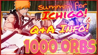 Bleach Brave Souls Summon for Ichigo + Q&A Info + 5* Ticket Summons!