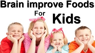 Top 15 Super Brain Foods For Kids