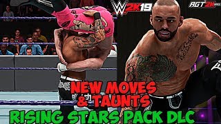 AGT - WWE 2K19 | RISING STARS PACK DLC - ALL New Moves & Taunts! (ПОРИКОШЕТИМ?)