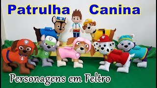 PATRULHA CANINA - Personagens para Festa Infantil em Feltro