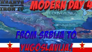 Hearts of Iron 4: Modern Day: From Serbia to Yugoslavia!
