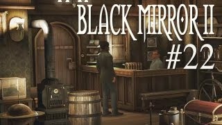 Let's Play Black Mirror 2 [Part 22] - Chili und Seifenblasen