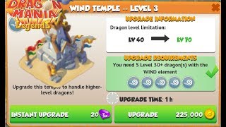 Upgrade Wind Temple Level 4  - Dragon Mania Legends | part 460