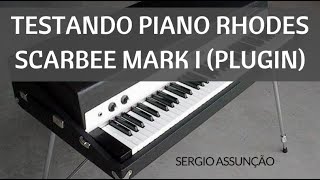 Sergio Assunção - Piano Rhodes Scarbee Mark I  #03
