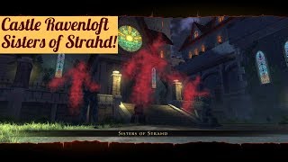 Neverwinter: Castle Ravenloft, The Sisters of Strahd! Book Mechanics, Divine Oracle Devoted Cleric.