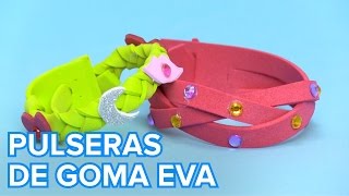 Cómo hacer pulseras de goma eva paso a paso | Manualidades infantiles