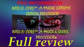 INTEL® CORE™ i9 9980XE EXTREME EDITION PROCESSOR vs INTEL® CORE™ i9 9900X X SERIES PROCESSOR