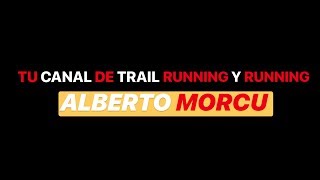 TU CANAL DE TRAIL RUNNING Y RUNNING | SUSCRÍBETE