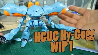572 - HGUC Hy-Gogg WIP:1 (Planning)