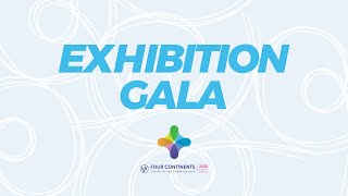 Exhibition Gala | ISU Four Continents Figure Skating Championships | #4ContsFigure