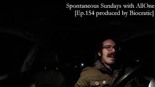 Spontaneous Sundays with AllOne ep. 154 prod. by Biocratic