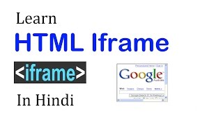 HTML IFRAME TUTORIAL WITH EXAMPLE - HINDI
