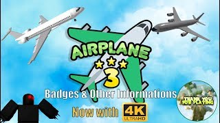 [4K] ROBLOX Airplane 3 - All Badges & Other Informations