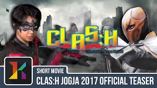 NIGHTWING VS DEATHSTROKE - CLAS:H JOGJA 2017 TEASER
