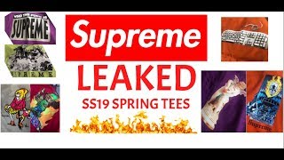 LEAKED SUPREME SS19 SPRING TEES
