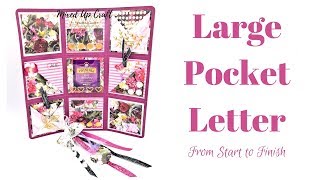 Large Pocket Letter | Full Tutorial Start to Finish