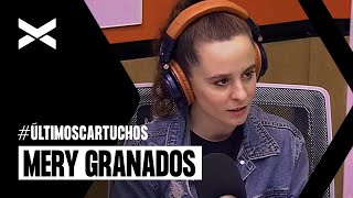 Mery Granados en #ÚltimosCartuchos