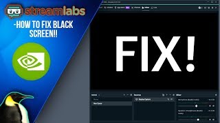 How to fix StreamLabs OBS black screen! (DISPLAY CAPTURE)