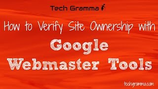 How to Verify Site Ownership with Google Webmaster Tools