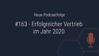 Erfolgreicher Vertrieb im Jahr 2020 - Wie funktioniert das Verkaufen der #Zukunft ?
