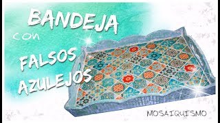BANDEJA DE CARTÓN CON MOSAICO DE FALSOS AZULEJOS | paso a paso
