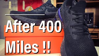 Nike Epic React Flyknit After 400 Miles!!!