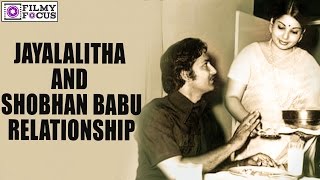 Jayalalitha and Sobhan Babu Relationship || Truth or Rumour || Tamil Foucs