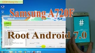 Root Samsung A7 2017 (A720F) Android 7.0 by Odin.