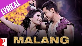 Lyrical: Malang Song with Lyrics | DHOOM:3 | Aamir Khan | Katrina Kaif | Sameer Anjaan