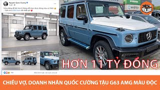 Chiều vợ, doanh nhân Nguyễn Quốc Cường tậu Mercedes G63 AMG chính hãng màu độc giá hơn 11 tỷ