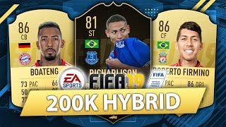 UNBEATABLE 200K HYBRID w/ IF RICHARLISON! FIFA 19 SQUAD BUILDER