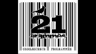 21 GRAMMES - Dans le vent