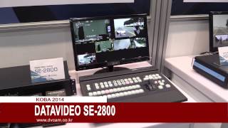Datavideo SE-2800 HD/SD Digital Video Switcher : KOBA 2014 Sketch