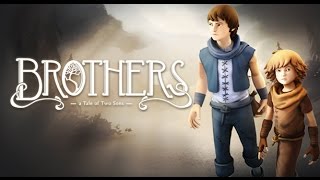 Brothers - A Tale of Two Sons #4 - финал!