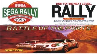 Battle of the Ports - Sega Rally Championship セガラリー・チャンピオンシップ (Show #18)