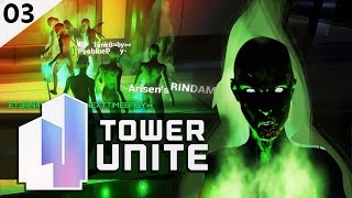 Tower Unite [03] : เรามันแค่วายร้าย เป็นได้แค่Virus 18+ [Ft.CoolCool]
