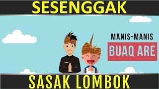 Belajar Bahasa Sasak Lombok | Sesenggak sasak