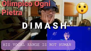 Dimash - Olimpico Ogni Pietra Reaction. His vocal range is not human !!!