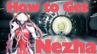 Warframe: How to get Nezha