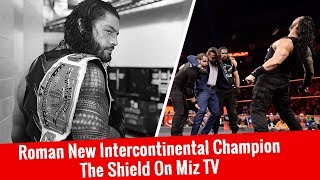 Roman Reigns New Intercontinental/IC Champion | The Shield On Miz Tv | WWE Raw 11/20/2017 Highlights