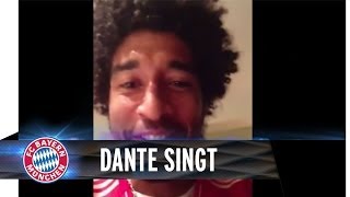 Dante singt für die Mannschaft